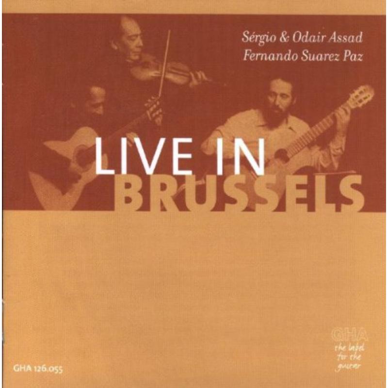Assad, Sergio & Odair/Suarez P - Live in Brussels - GHA126055