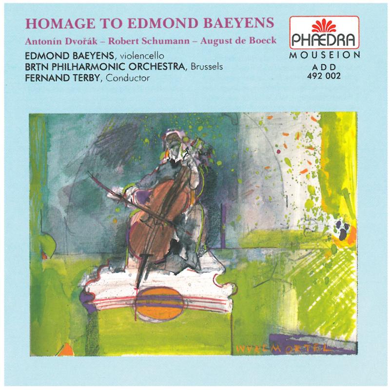 Dvorak/Schumann/Boeck, De - Homage To Edmond Baeyens - PH492002