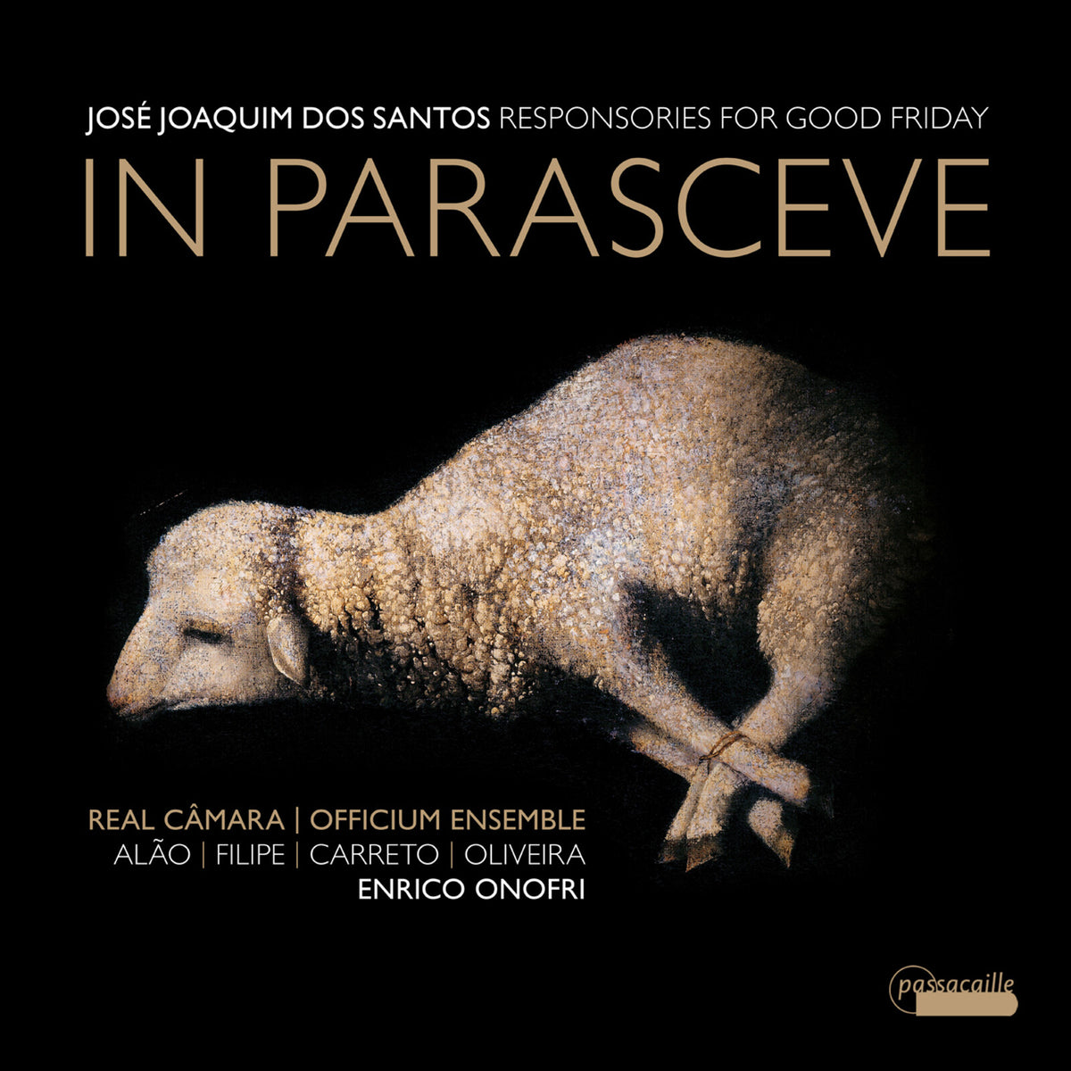 Real Camara; Officium Ensemble - In Parasceve - Responsories for Good Friday - PAS1155