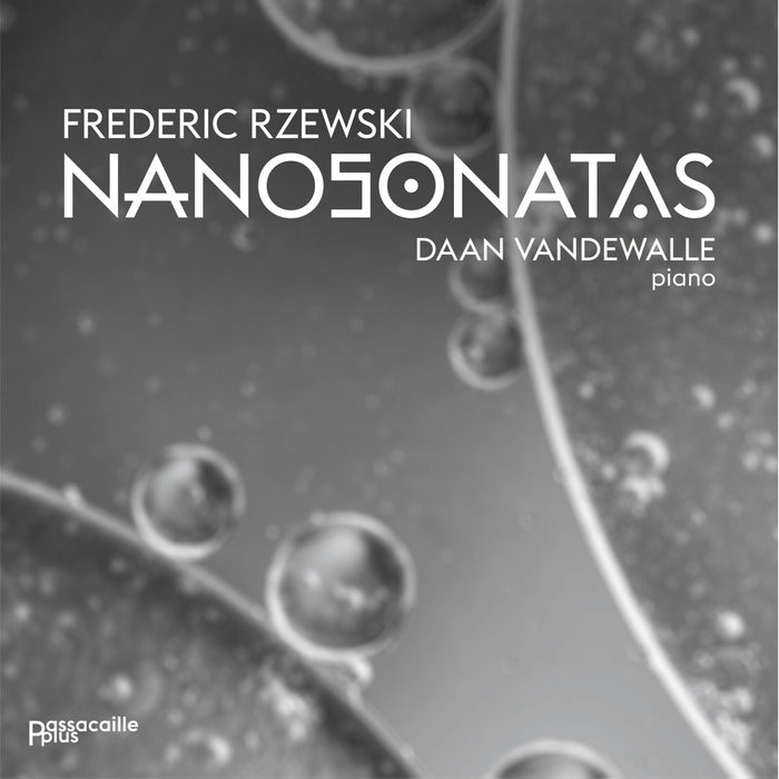 Daan Vandewalle - Frederic Rzewski: Nanosonatas - PAS9706