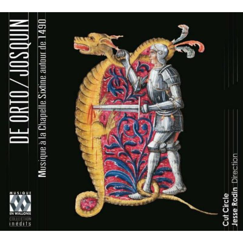 Jesserodin; Cut Circle - De Orto & Josquin: Musique À La Chapelle Sixtine - MEW126566