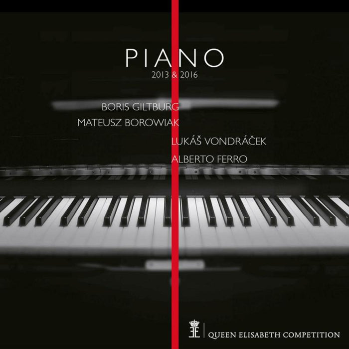 Boris Giltburg; Mateusz Borowiak; Lukas Vondracek; Alberto Ferro - Queen Elisabeth Competition: Piano 2013 & 2016 - QECDUO21