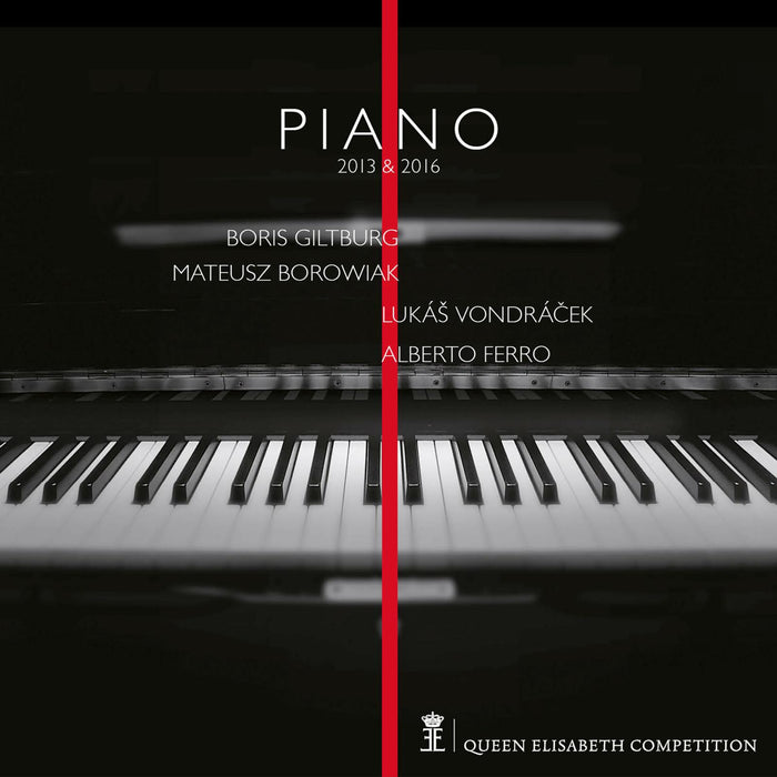 Boris Giltburg; Mateusz Borowiak; Lukas Vondracek; Alberto Ferro - Queen Elisabeth Competition: Piano 2013 & 2016 - QECDUO21