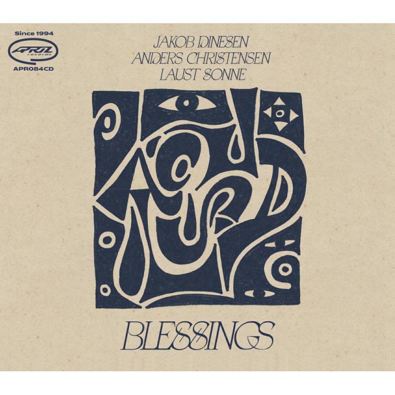 Jakob Dinesen /Anders Christensen/ Laust Sonne - Blessings - APR084LP