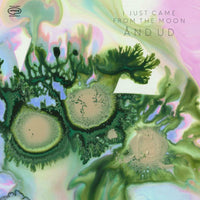 I Just Came From The Moon - And Ud - APR089LP