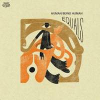 Human Being Human - Equals (LP) - APR099LP