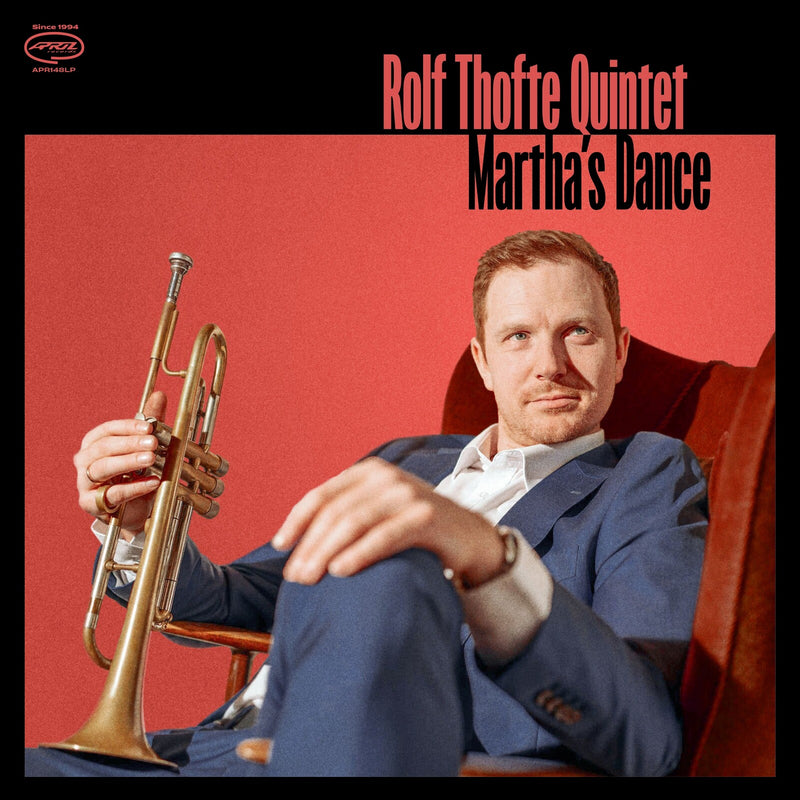 Rolf Thofte Quintet - Martha's Dance - APR148LP