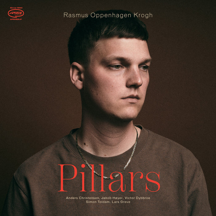Rasmus Oppenhagen Krogh - Pillars - APR152LP