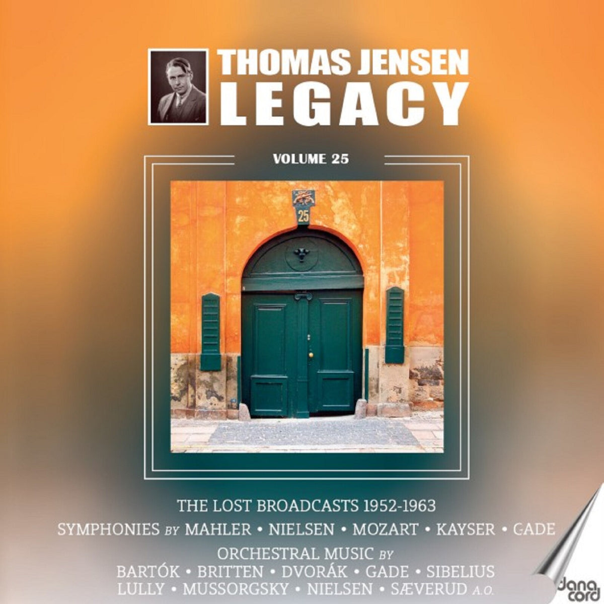 Danish Radio Symphony Orchestra; Thomas Jensen - Thomas Jensen Legacy, Vol. 25 - DACOCD1014-1018