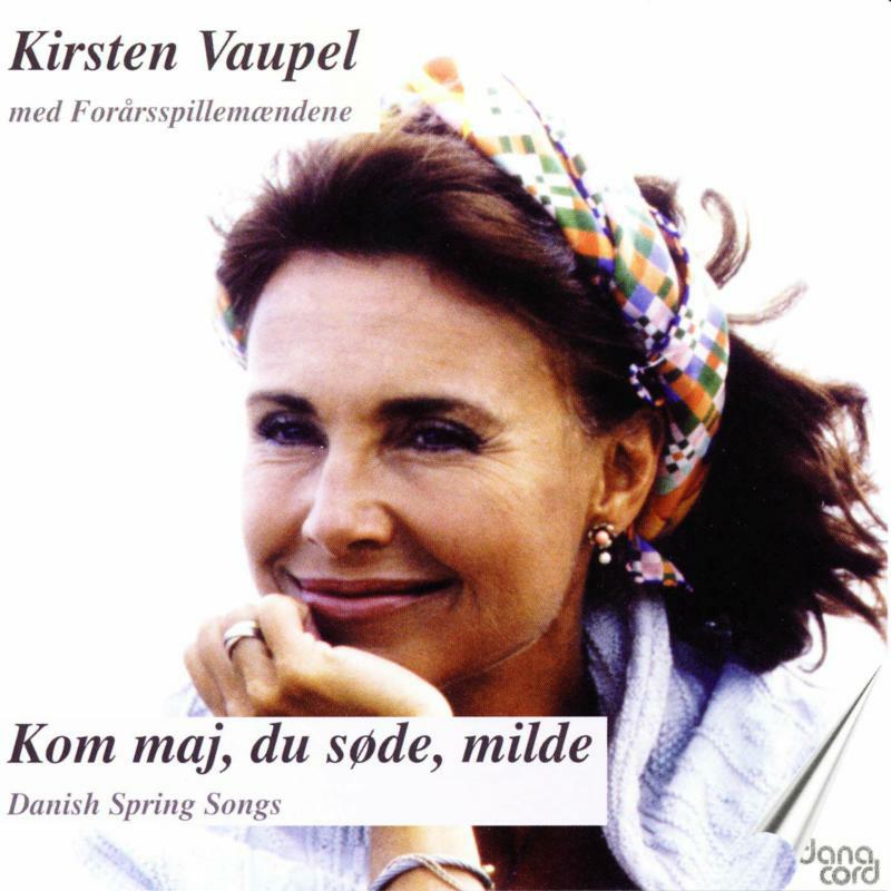 Kirsten Vaupel - Mozart, Nielsen, Laub: Danish Spring Songs - DACOCD305