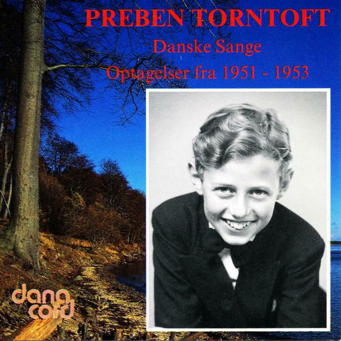 Preben Torntoft - Weyse, Nielsen, Laub: Danish Songs 1951-1953 - DACOCD347