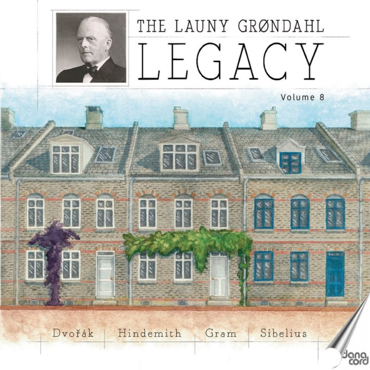 Danish Radio Symphony Orchestra; Jaroslav Suchy; Villy Saer; Max Rostal; Launy Grondahl - The Launy Grondahl Legacy, Vol. 8 - DACOCD888