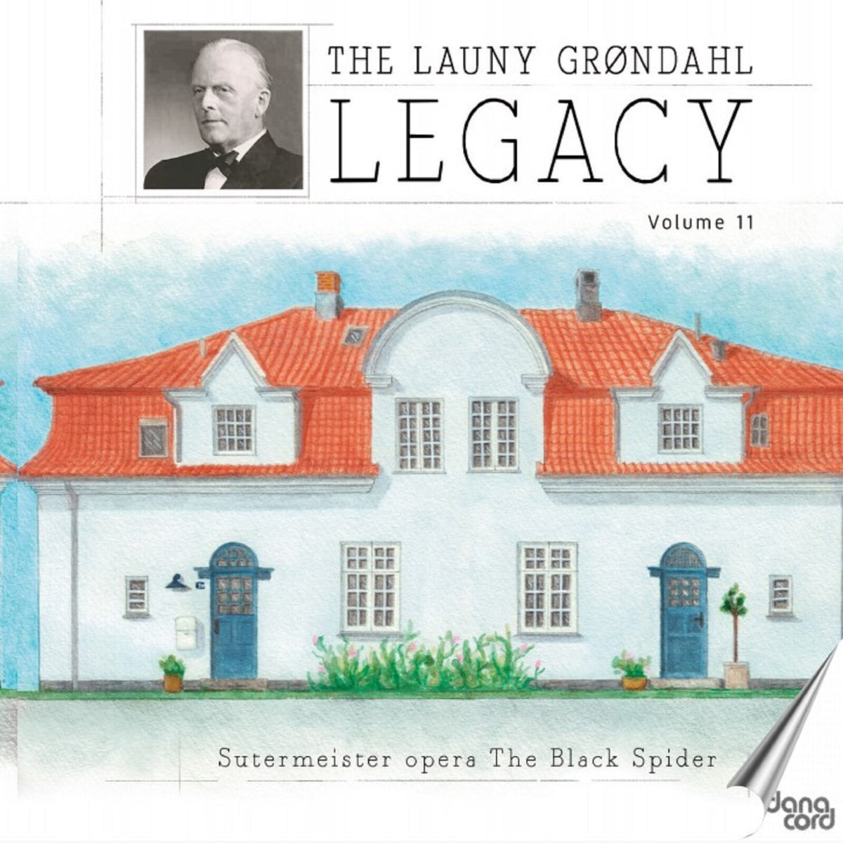 Lilian Weber-Hansen; Kate Moller; Thyge Thygesen; Georg Leicht; Holger Norgaard; Ingeborg Thomasen; Karl Johan Isaksen; Edith Oldrup; Svend S. Schultz; Ingeborg Steffensen; Launy Grondahl - The Launy Grondahl Legacy, Vol. 11 - DACOCD891