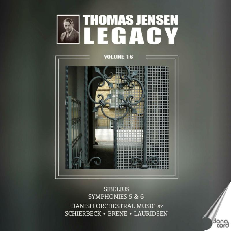 Danish Radio Symphony Orchestra; Tivoli Concert Hall Orchestra; Niels Moller; Palle Kibsgaard; Thomas Jensen - The Thomas Jensen Legacy, Volume 16 - DACOCD926