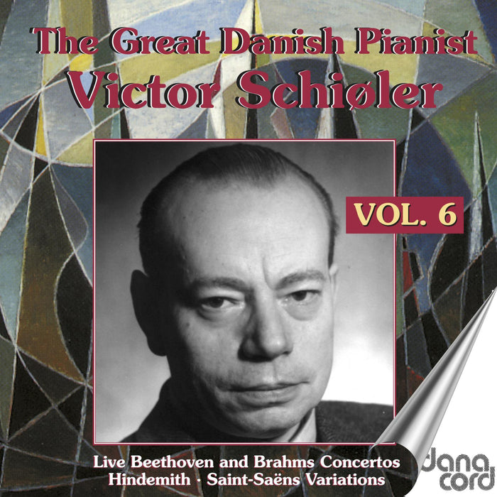 Victor Schioler; Ib Eriksson; Peter Westenholz; Danish Radio Symphony Orchestra; Albert Wolff; Erik Tuxen; Carl von Garaguly - The Great Danish Pianist Victor Schioler, Vol. 6 - DACOCD962-963