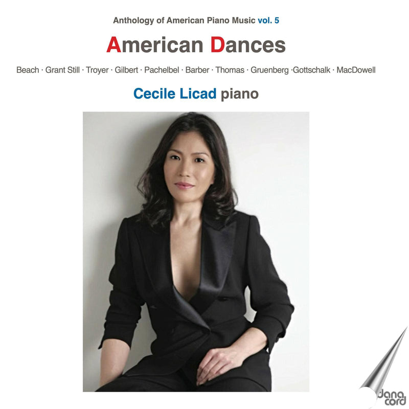 Cecile Licad - Anthology of American Piano Music, Vol. 5 - American Dances - DACOCD965
