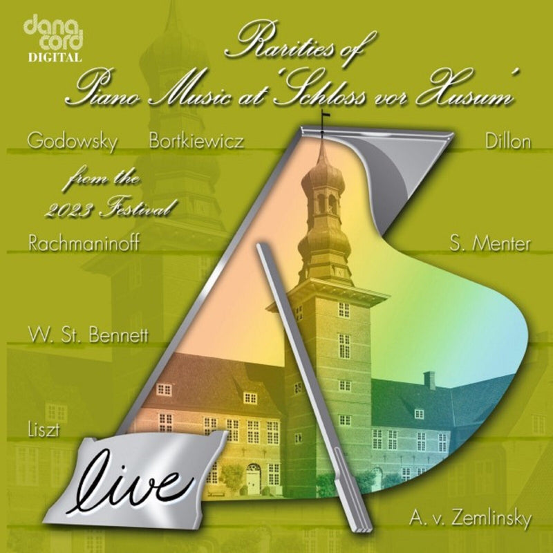 Daniel Grimwood; Jean-Frederic Neuburger; Alfonso Soldano; Andrey Gugnin; Vadym Kholodenko; Tanya Gabrielian - Rarities of Piano Music 2023 - Live recordings from the Husum Festival - DACOCD979