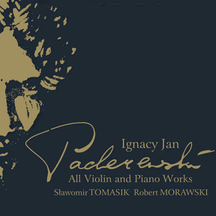 Tomasik/Morawski - Ignacy Jan Paderewski: All Violin and Piano Works - RA0037