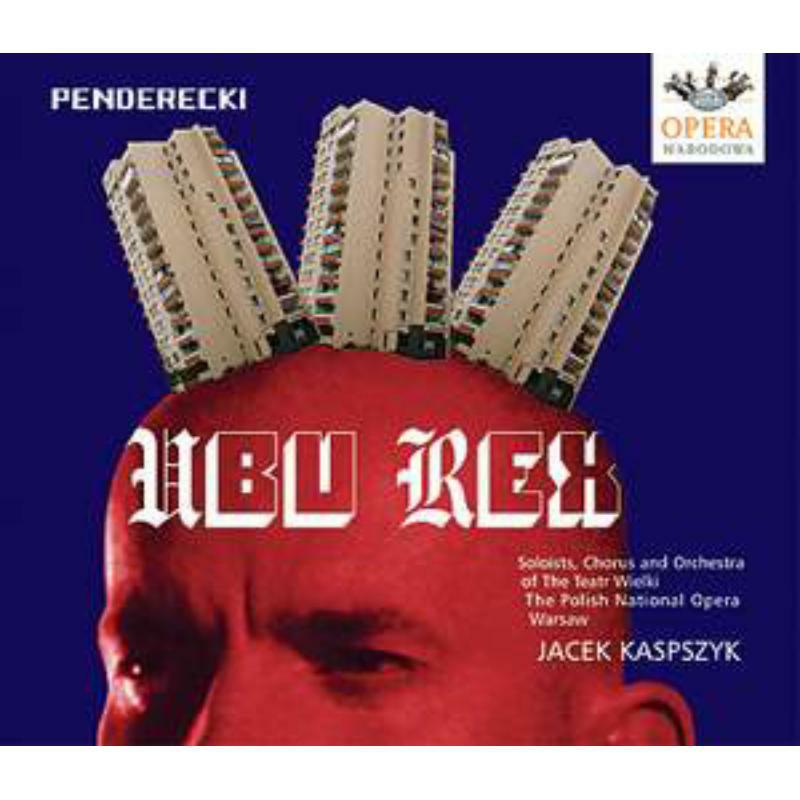 Kaspszyk:National Opera - UBU REX - ACD133