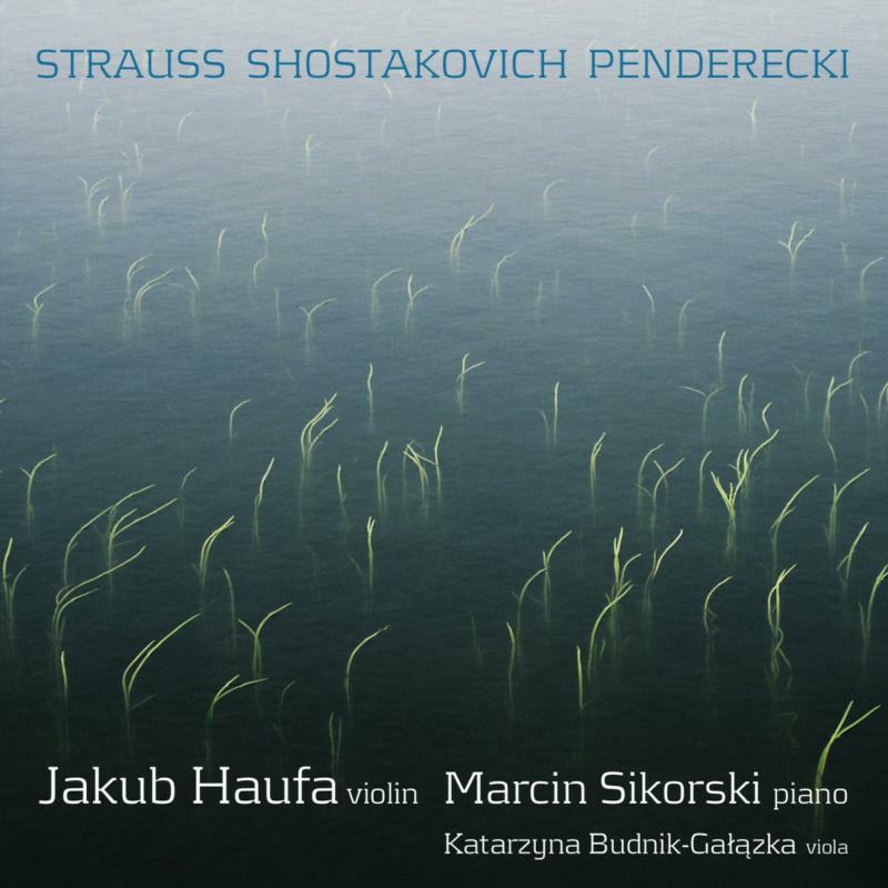Haufa:Sikorksi:Budnik - Strauss/ Shostakovich: Violin Sonatas - ACD184-2