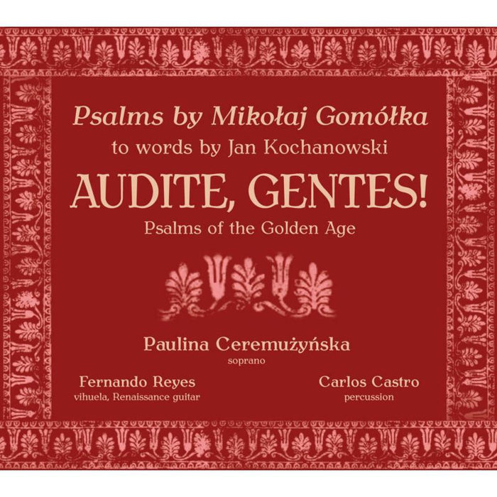 Ceremuzynska/Reyes/Castro - Gomolka:Audite, Gentes! - ACD214