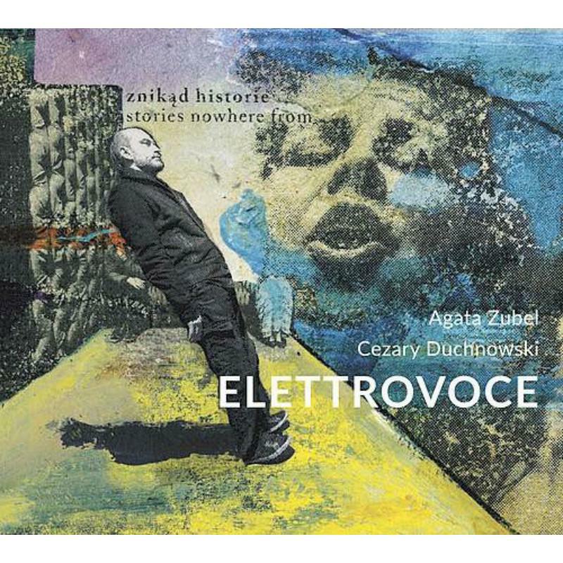 Elettrovoce - Stories Nowhere From - ACD220