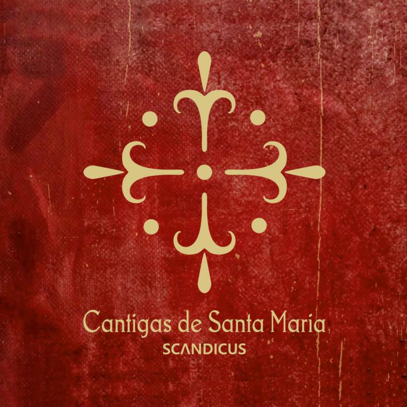 Scandicus - Alfonso X El Sabio: Cantigas de Santa Maria - ACD285