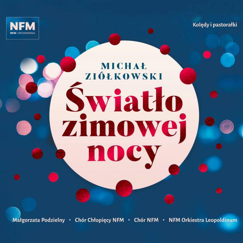 Various - Micha? Zió?kowski: The Light of a Winter Night - ACD288