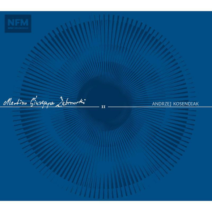 Wroclaw Baroque Ensemble; Andrzej Kosendiak - MARCIN JOSEF ZEBROWSKI II - ACD294