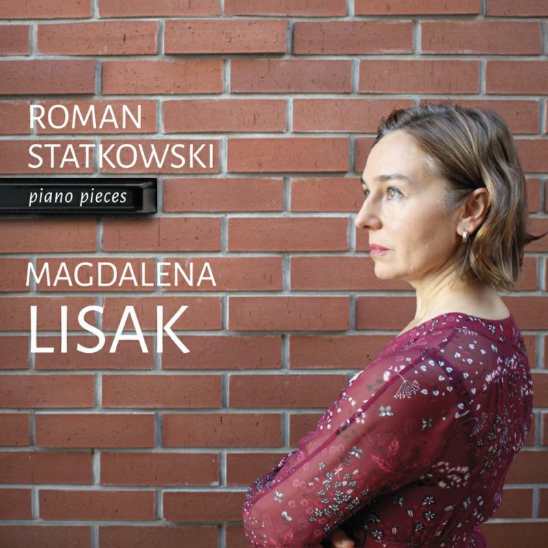 MAGDALENA LISAK - STATKOWSKI:PIANO PIECES - ACD311
