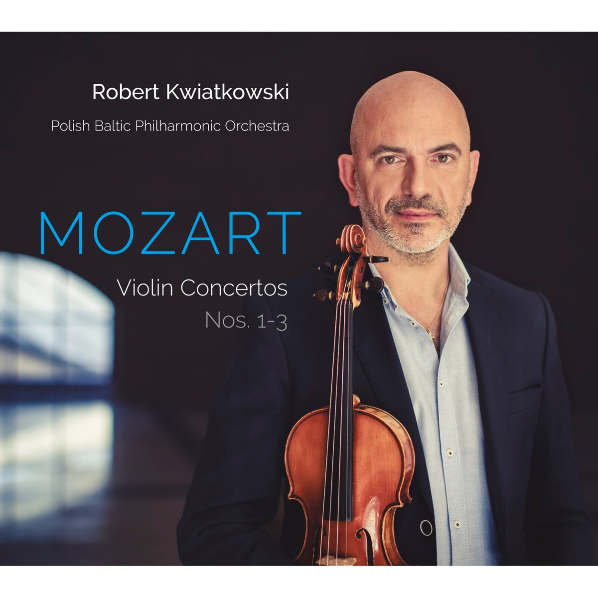 Robert Kwiatkowski; Polish Baltic Philharmonic Orchestra; Robert Kwiatkowski - Wolfgang Amadeus Mozart: Violin Concertos Nos. 1-3 - ACD329