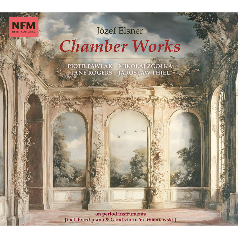 Piotr Pawlak; Mikolaj Zgolka; Jane Rogers; Jaroslaw Thiel - Jozef Elsner: Chamber Works on Period Instruments - ACD343