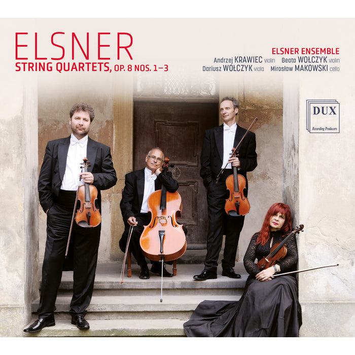 Elsner Ensemble - Jozef Elsner: String Quartets Op. 8 Nos 1-3 - DUX1611