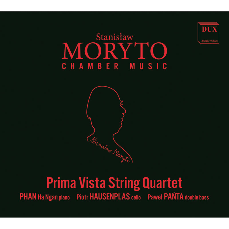 Prima Vista String Quartet - Stanislaw Moryto Chamber Music - DUX1967
