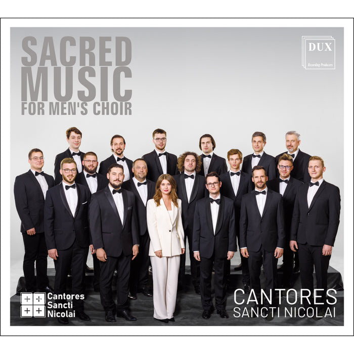 Cantores Sancti Nicolai Men's Choir, Justyna Hanusiak - Sacred Music for Mens Choir - DUX1979