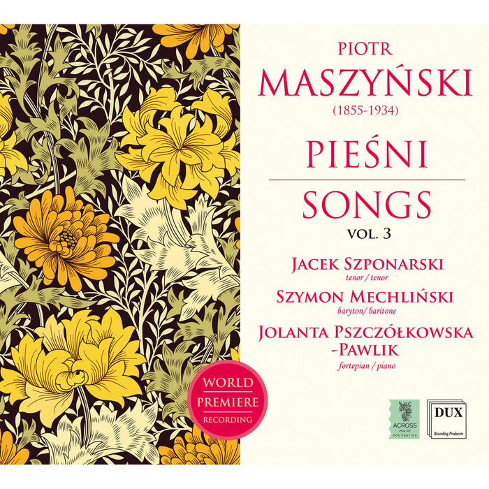 Jacek Szponarski, Szymon Mechlinski, Jolanta Pszczolkowsla-Pawlik - Maszynski Songs Vol. 3 - DUX2051