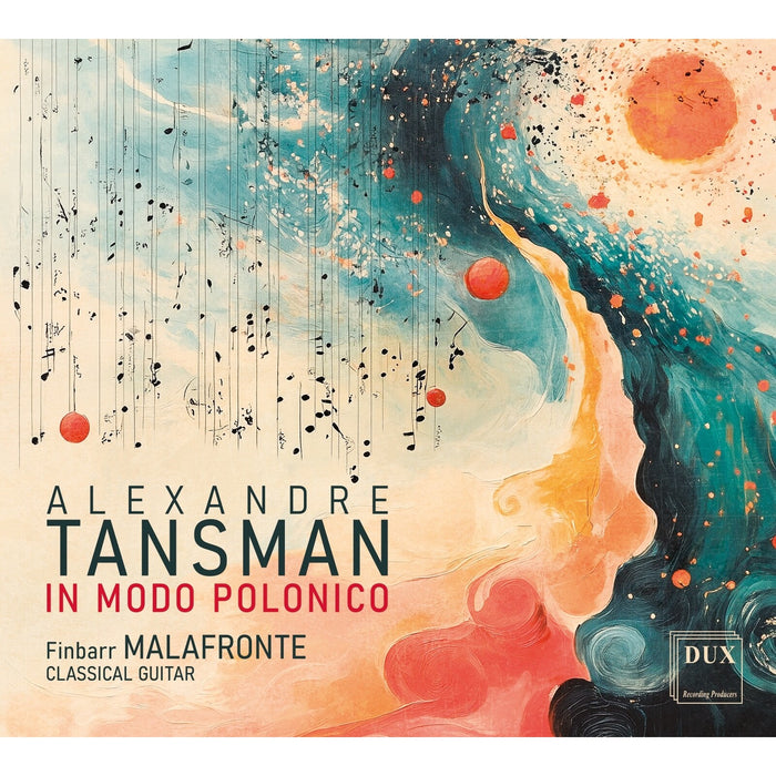 Finbarr Malafronte - Alexandre Tansman: In Modo Polonico - DUX2059