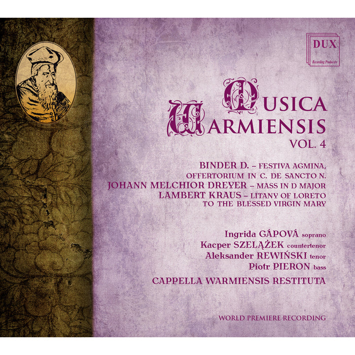 Capella Warmiensis Restituta, Ingrida Gapova, Kacper Szelazek, Aleksander Rewinski, Piotr Pieron - Musica Warmiensis Vol. 4 - DUX2109