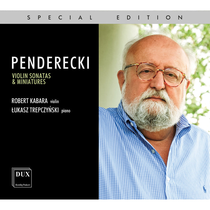 Robert Kabara; Lukasz Trepczynski - Krzysztof Penderecki: Violin Sonatas & Miniatures - DUX2192