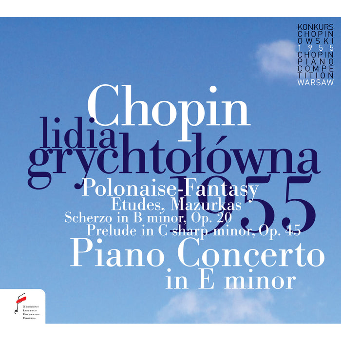 Lidia Grychtolowna; Warsaw Philharmonic Orchestra; Arnold Rezler - Fryderyk Chopin: Piano Concerto in E Minor & Other Works (Mihaela Ursuleasa 2000) - NIFCCD673