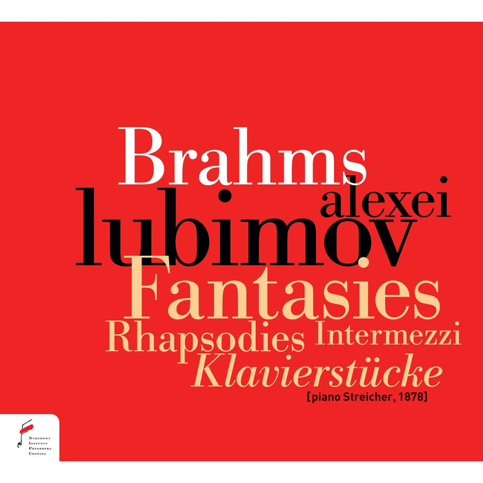 Alexei Lubimov - Brahms: Fantasies, Rhapsodies, Intermezzi, Klavierstucke - NIFCCD154