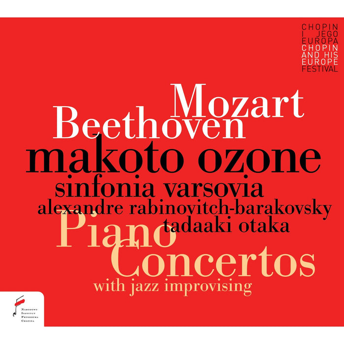 Makoto Ozone, Sinfonia Varsovia, Alexandre Rabinovitch-Barakovsky, Tadaaki Otaka - Mozart & Beethoven Piano Concertos with Jazz Improvisations - NIFCCD159