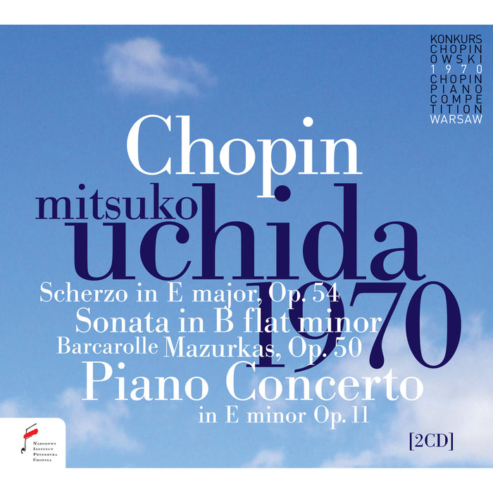Mitsuko Uchida; Warsaw Philharmonic Orchestra; Andrzej Markowski - Fryderyk Chopin: Piano Concerto Op. 11 and Other Works (Mitsuko Uchida 1970) - NIFCCD668-669