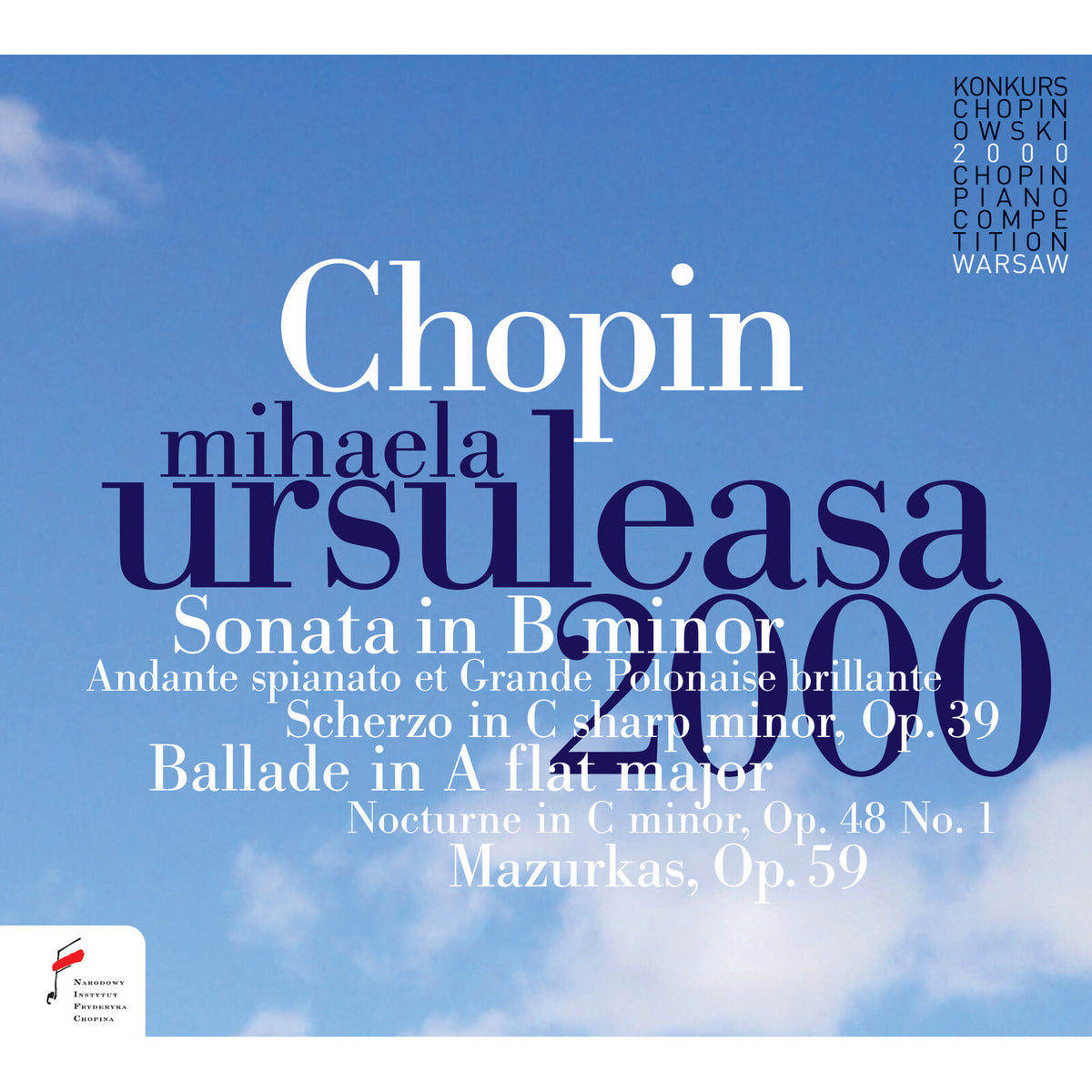 Mihaela Ursuleasa - Fryderyk Chopin: Piano Works (Lidia Grychtolowna 1955) - NIFCCD672