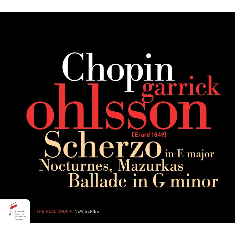 Chopin. Scherzo In E Major, Nocturnes, Mazurkas, Ballade In G Minor