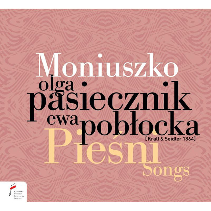 Olga Pasiecznik; Ewa Poblocka - Moniuszko: Songs - NIFCCD117