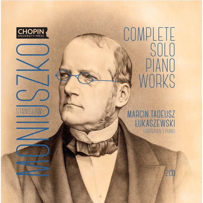 Marcin Tadeusz Lukaszewski (piano) - Stanislaw Moniuszko: Complete Works for Solo Piano
