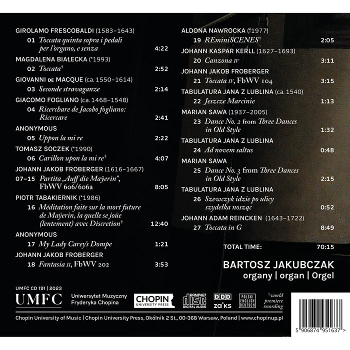 Bartosz Jakubczak, organ - Renaissance and Baroque Reminiscences - UMFCCD191