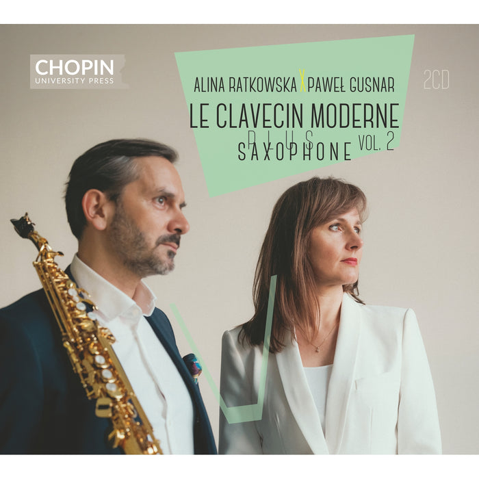 Alina Ratkowska, Pawel Gusnar - Le Clavecin Moderne plus Saxophone Vol. 2 - UMFCCD184-185
