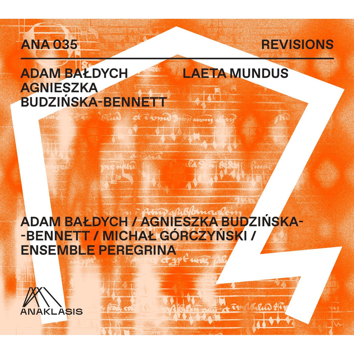 Adam Baldych; Ensemble Peregrina - Laeta Mundus - Resonances from 15th C Krakow - ANA035